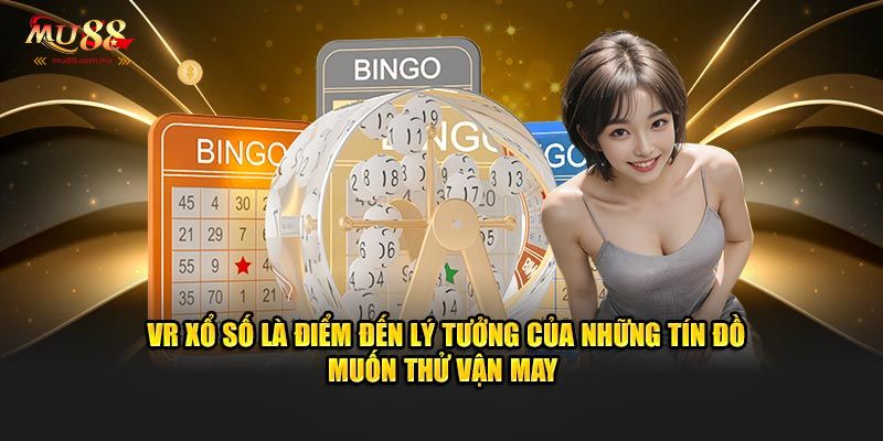 Xổ Số VR